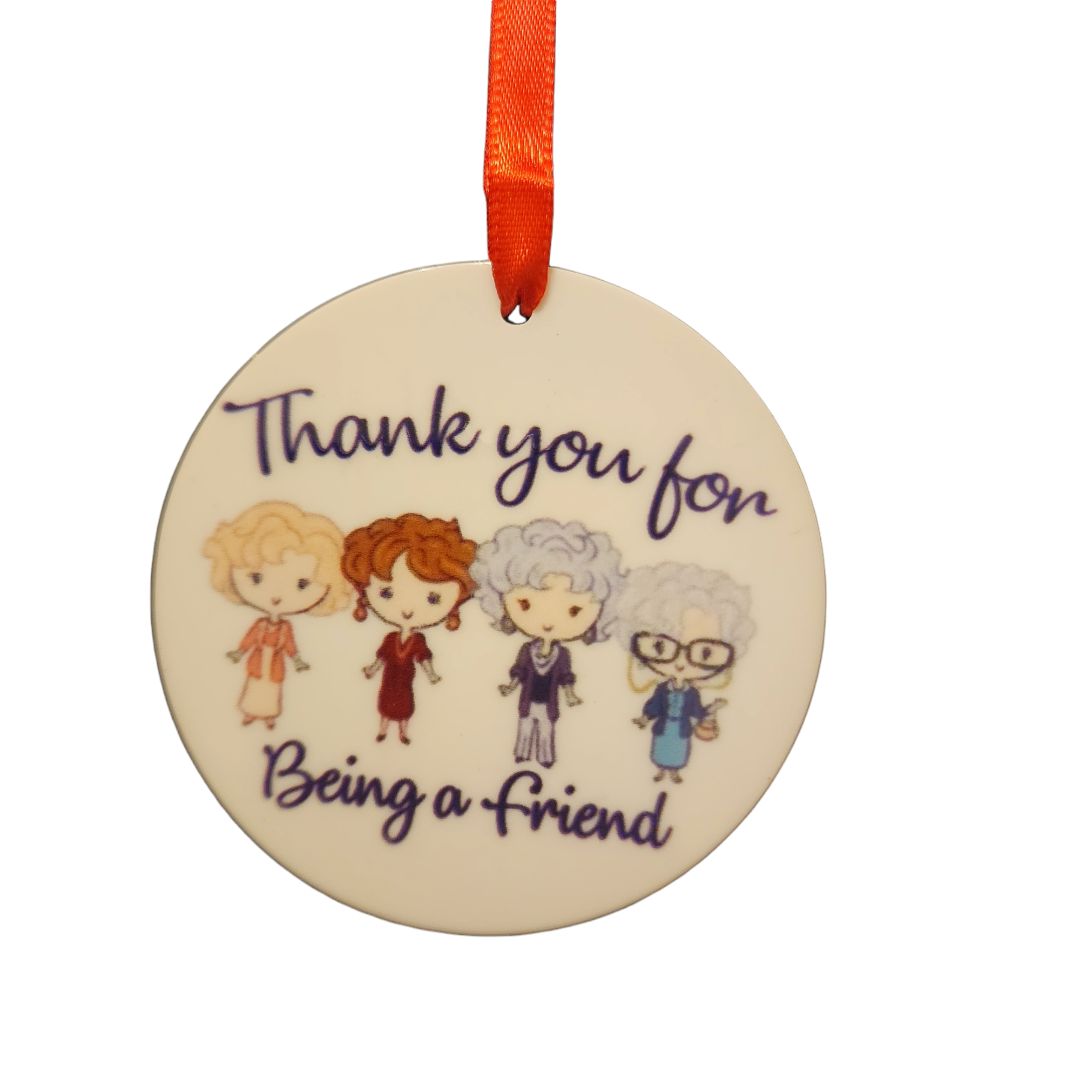 Small Town Shop Thank You For Being A Friend GG Ornament