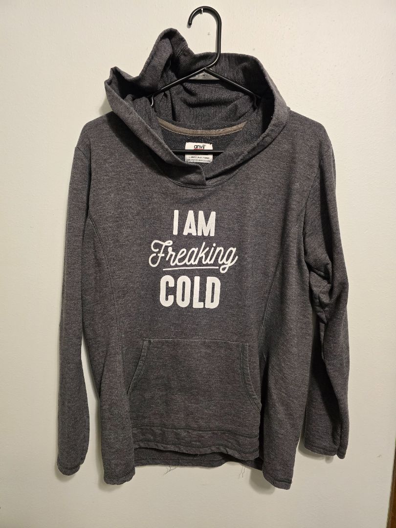 Gray I am Freaking Cold Hoodie, Large