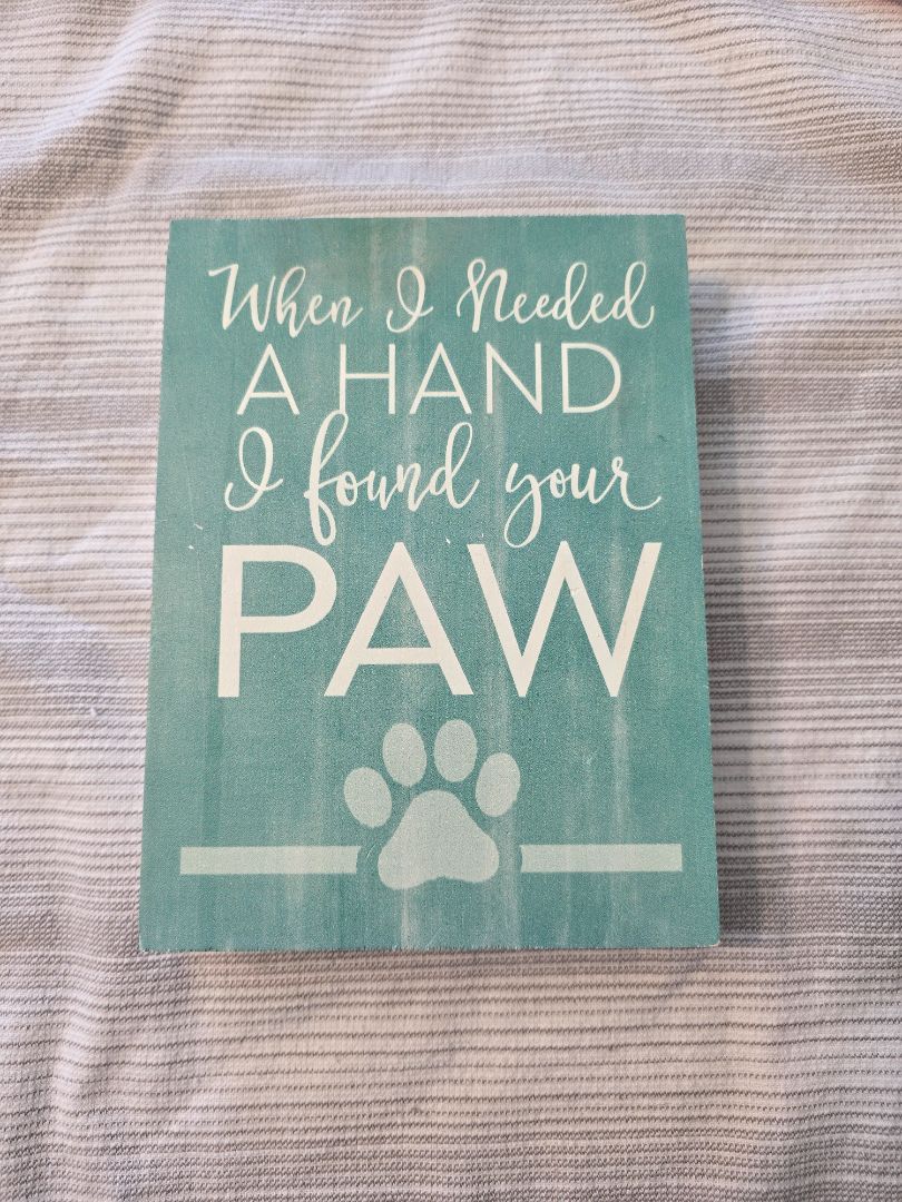Teal Need Hand Found Paw Decor, 5.25" x 7.25"