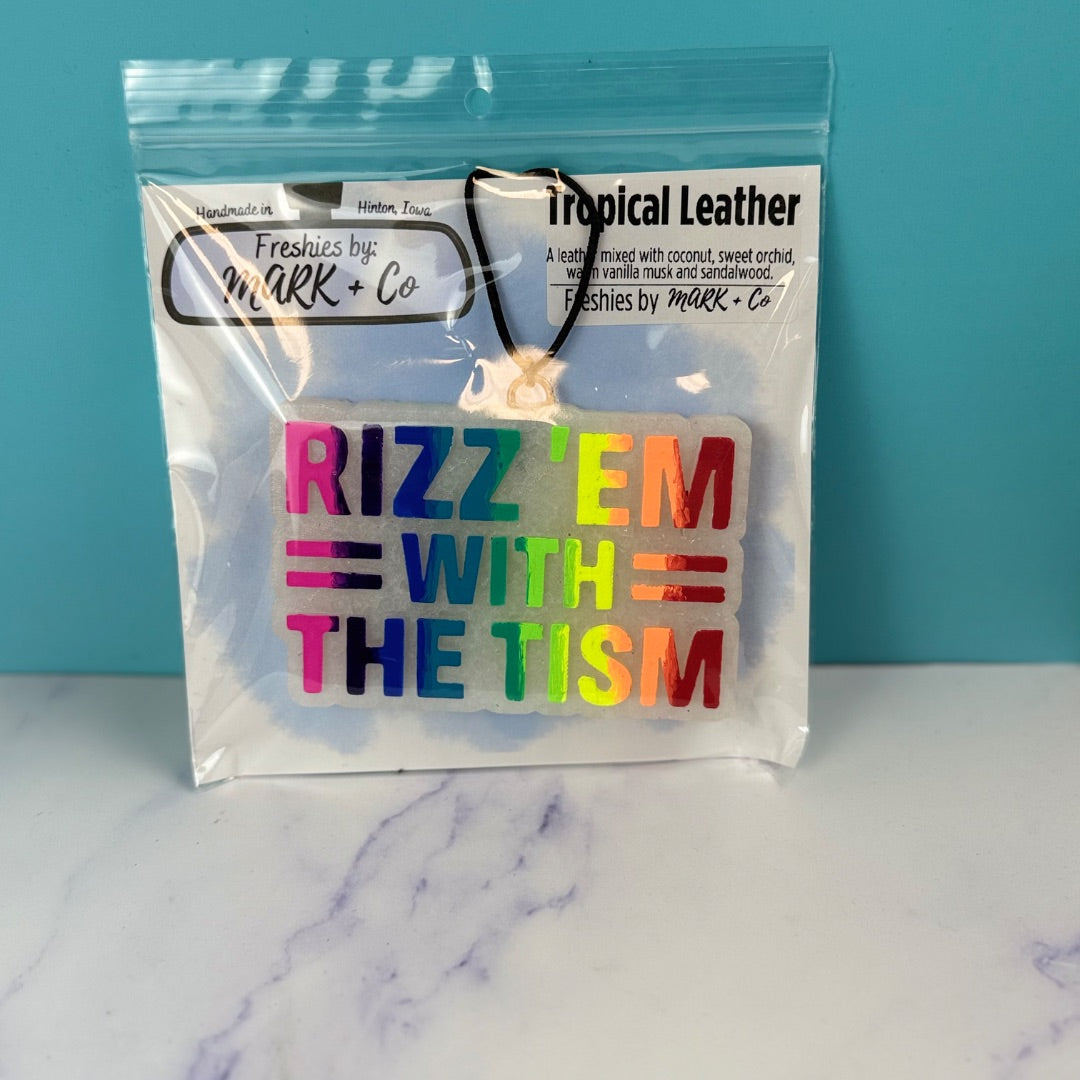 Rizz Them With The Tism Tropical Leather Freshie