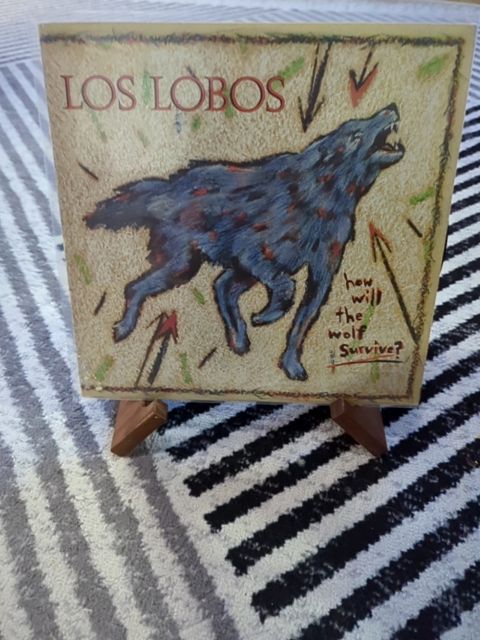 Vinyl Los lobos how will the wolf survive