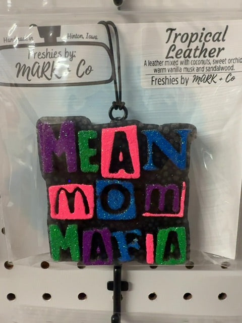 Mean Mom Mafia Tropical Leather Freshie