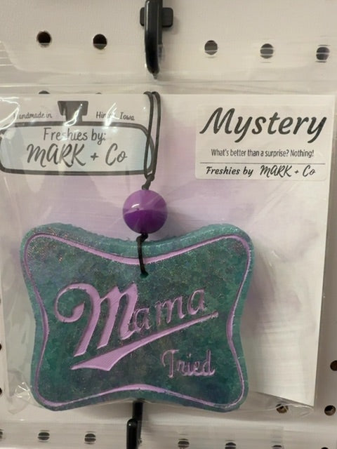 Mama Tried Mystery Freshie