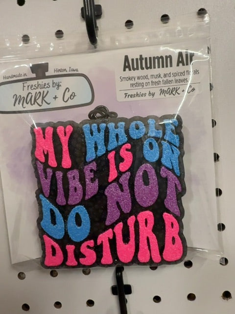 Vibe Do Not Distrub Autumn Air Freshie