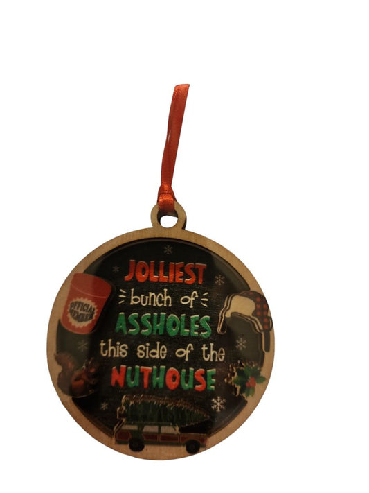 Small Town Shop Jolliest Bunch of Assholes Ornament