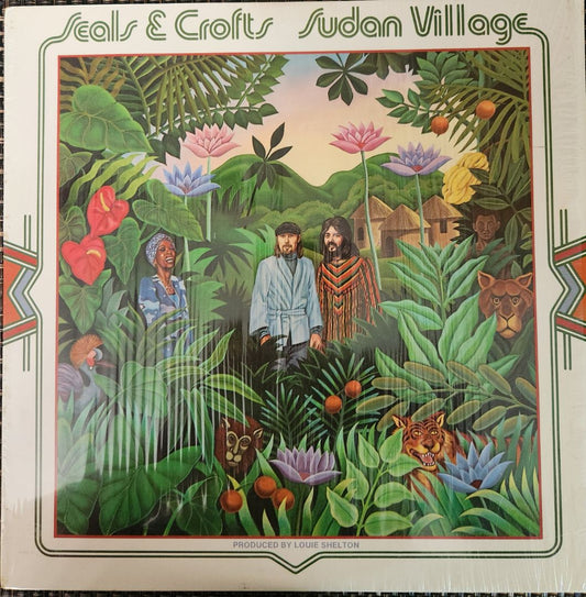 Seals & Croft: Sudan Village