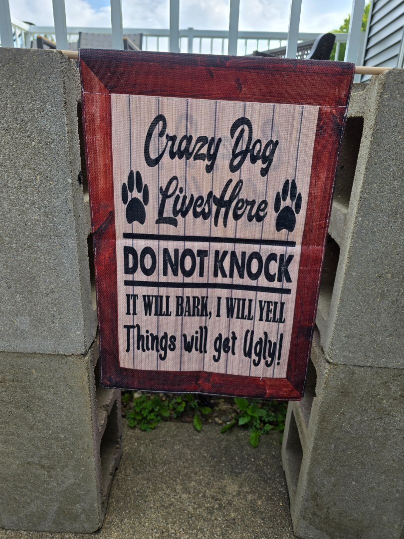 Crazy Dog  Garden Flags, 12" x 18"