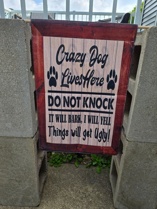 Crazy Dog  Garden Flags, 12" x 18"
