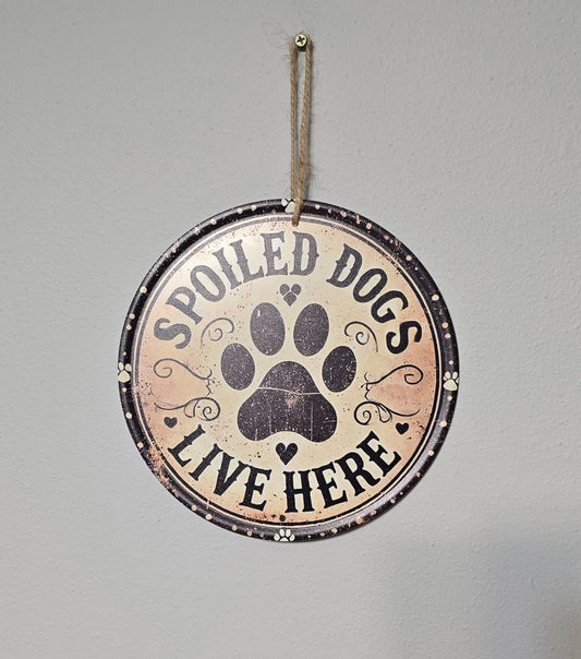 Tan/Black Vintage  Spoiled Dog Sign, 8"