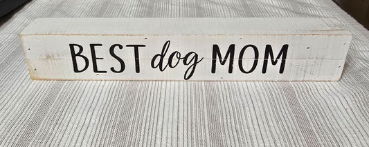 Best Dog Mom
