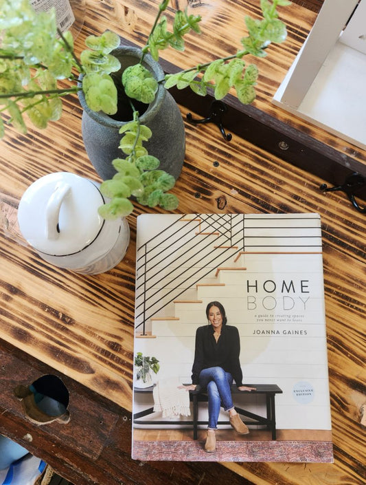 Book - HOME BODY - Joanna Gaines