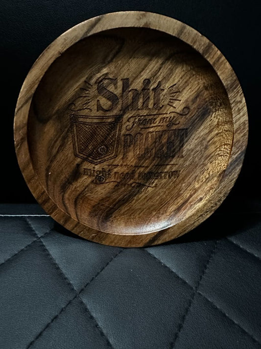 Wooden CIrcle Shit from my pockets, Designed Locally