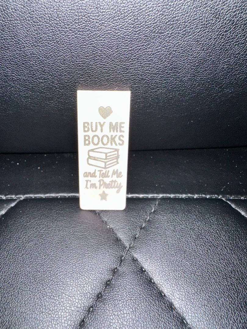 Bookmark Buy Me Books, Designed Locally, Lasting Marks LLC