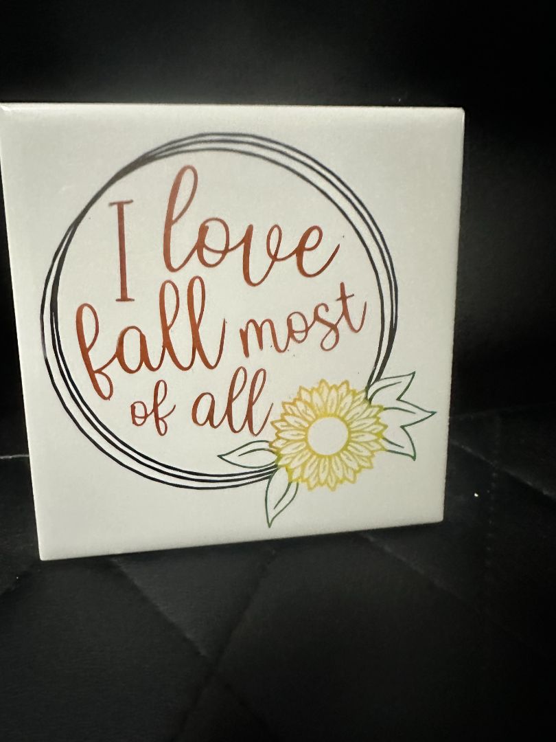 Tile I love Fall, Designed Locally,White, Lasting Marks LLC