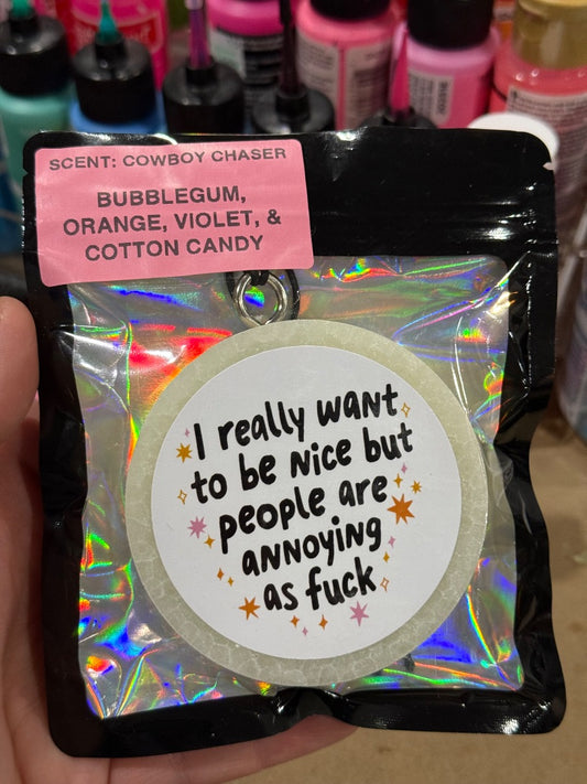 Want To Be Nice  Freshie, Small Circle