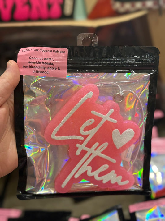Let Them  Freshie, Full Size