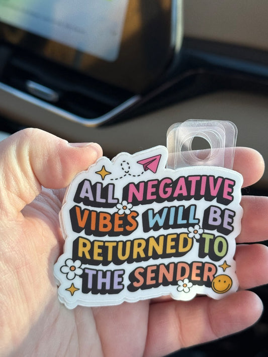 All Negative Vibes  Sticker