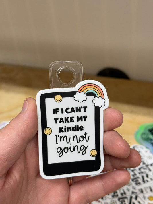 If I Can’t  Sticker, Sticker
