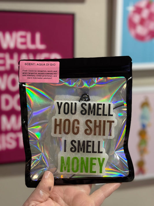 You Smell  Freshie, Full Size