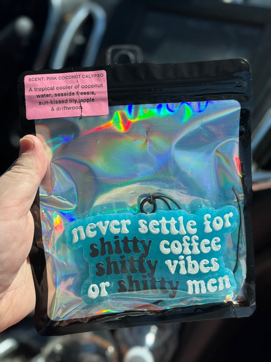 Never Settle  Freshie, Full Size