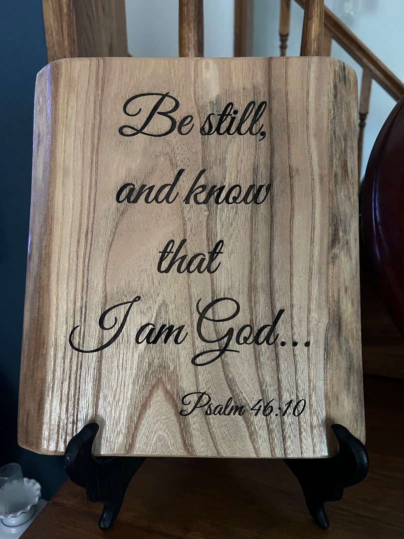 Live edge Elm  Be Still wooden decor