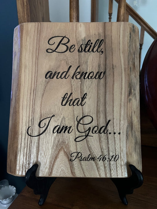 Live edge Elm  Be Still wooden decor