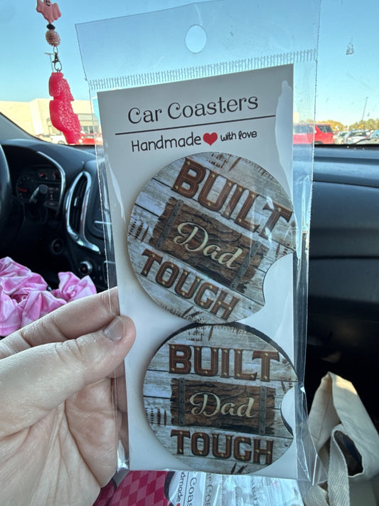 Built Dad Tough  Car Coasters, Car Coaster