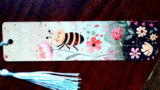 Bookmark TO BEE CONTINUED
