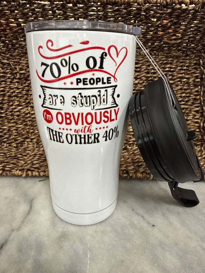 70% Stupid Tumbler, 20oz, 2 Lids, Mark & Co. Closets