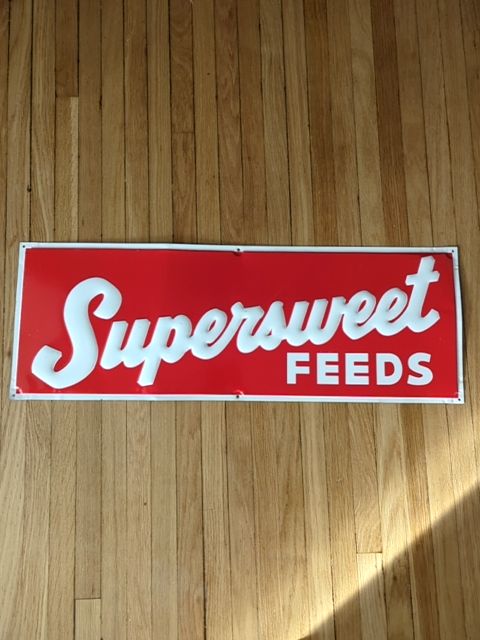Supersweet feeds sign