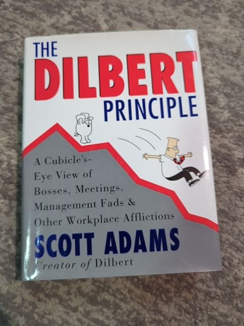 The Dilbert Principal, Found & Formed